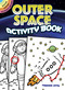 Outer Space Activity Book - 9780486473895 by Freddie Levin, 9780486473895