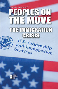 Peoples on the Move (The Immigration Crisis) - 9781534508743 by Lita Sorensen, 9781534508743