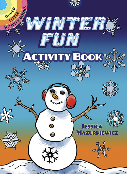 Winter Fun Activity Book by Jessica Mazurkiewicz, 9780486475288
