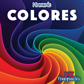 Colores (Colors) - 9781538385876 by Jagger Youssef, Diana Osorio, 9781538385876