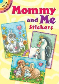 Mommy and Me Stickers by Susan Brack, 9780486482330