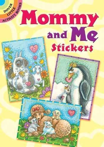 Mommy and Me Stickers by Susan Brack, 9780486482330
