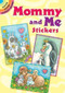 Mommy and Me Stickers by Susan Brack, 9780486482330