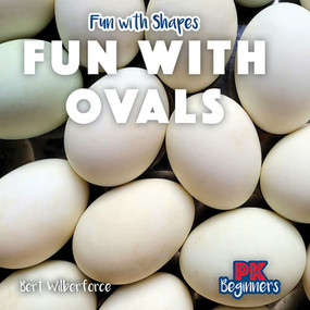 Fun with Ovals by Bert Wilberforce, 9781538385470