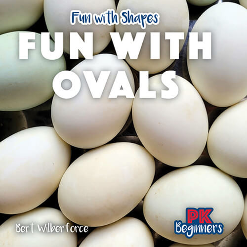 Fun with Ovals by Bert Wilberforce, 9781538385470