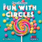 Fun with Circles by Bert Wilberforce, 9781538385395