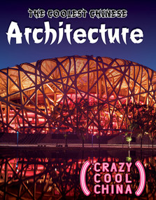 The Coolest Chinese Architecture - 9781499472394 by Therese M. Shea, 9781499472394