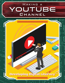 Making a YouTube Channel - 9781502665720 by Anna Collins, 9781502665720