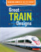 Great Train Designs by Sophie Washburne, 9781502665225