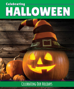 Celebrating Halloween - 9781502665003 by Elizabeth Morgan, Fay Robinson, 9781502665003