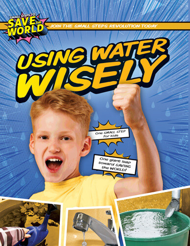 Using Water Wisely - 9781978530461 by Robin Twiddy, 9781978530461