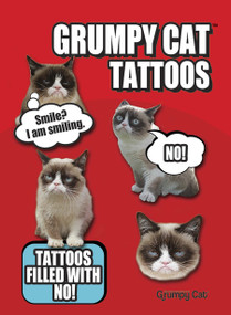 Grumpy Cat Tattoos by Grumpy Cat, 9780486791654