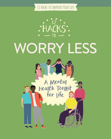 12 Hacks to Worry Less by Honor Head, 9781978530003