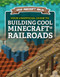 Your Unofficial Guide to Building Cool Minecraft® Railroads by S. D. Morison, 9781978529366