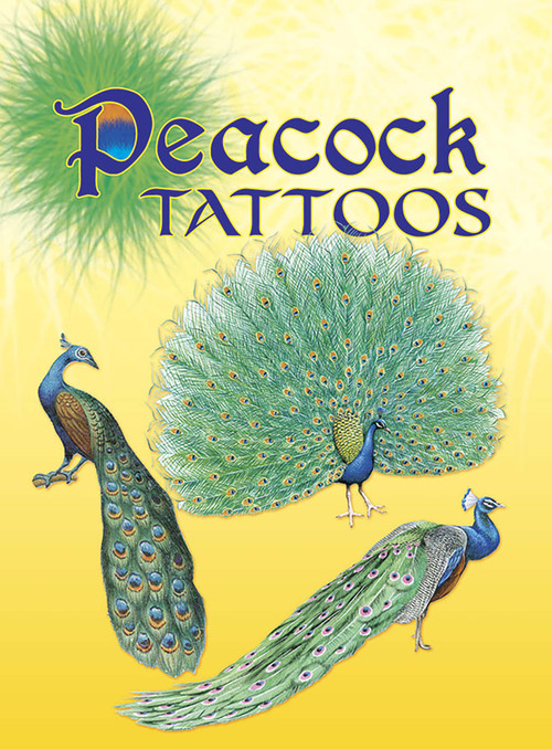 Peacock Tattoos by Dover, 9780486804828