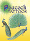 Peacock Tattoos by Dover, 9780486804828