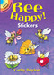 Bee Happy! Stickers by Cathy Beylon, 9780486824635