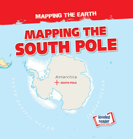 Mapping the South Pole - 9781538278239 by Dwayne Hicks, 9781538278239