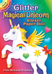 Glitter Magical Unicorn Sticker Paper Doll by Fran Newman D'Amico, 9780486841298