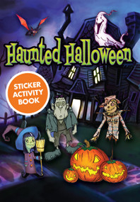 Haunted Halloween Sticker Activity Book by Scott Altmann, 9780486841809