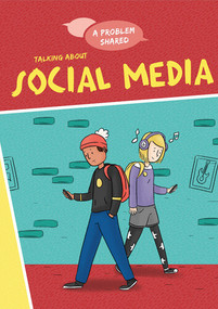 Talking About Social Media by Louise Spilsbury, 9781725338951