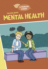 Talking About Mental Health by Louise Spilsbury, 9781725338838