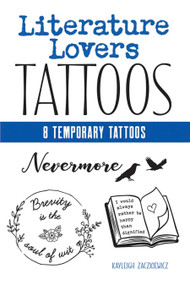 Literature Lovers Tattoos by Kayleigh Zaczkiewicz, 9780486848709
