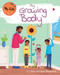 My Growing Body by C. J. Polin, 9781725338234