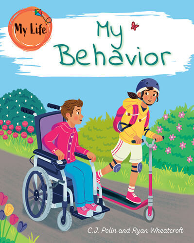 My Behavior - 9781725338098 by C. J. Polin, 9781725338098