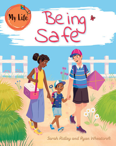 Being Safe - 9781725338012 by Sarah Ridley, 9781725338012