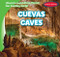 Cuevas / Caves by Tanner Billings, Diana Osorio, 9781538276099