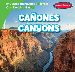 Cañones / Canyons by Tanner Billings, Diana Osorio, 9781538276075