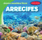 Arrecifes (Reefs) by Tanner Billings, Diana Osorio, 9781538275979