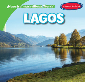 Lagos (Lakes) by Tanner Billings, Diana Osorio, 9781538275931