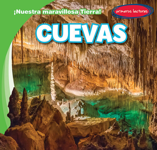 Cuevas (Caves) by Tanner Billings, Diana Osorio, 9781538275894
