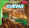 Cuevas (Caves) by Tanner Billings, Diana Osorio, 9781538275894