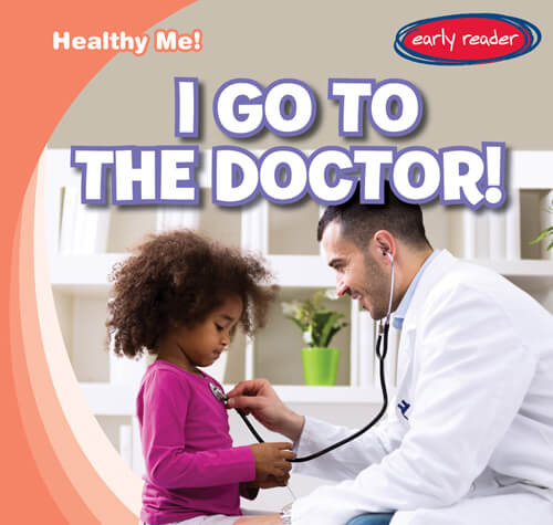I Go to the Doctor! by Kathleen Connors, 9781538275498