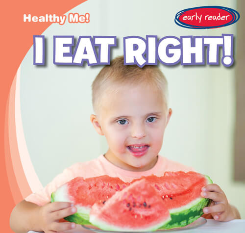 I Eat Right! by Kathleen Connors, 9781538275375
