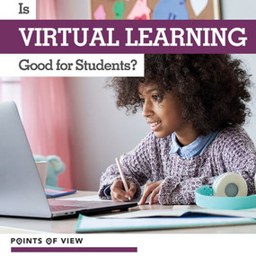 Is Virtual Learning Good for Students? - 9781534541931 by Layla Owens, 9781534541931