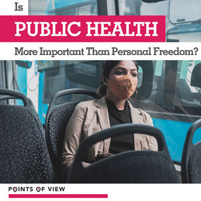 Is Public Health More Important Than Personal Freedom? by Layla Owens, 9781534541917