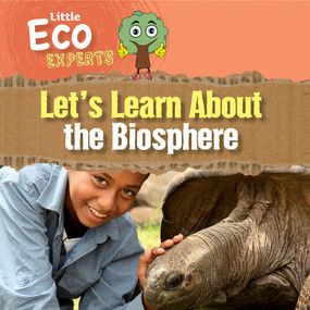 Let's Learn About the Biosphere by Sol90 Editors, Diana Osorio, 9781725337220