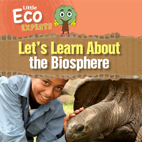 Let's Learn About the Biosphere by Sol90 Editors, Diana Osorio, 9781725337220