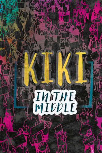 Kiki in the Middle by Ann Malaspina, 9781978596078