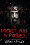 A Pocket Full of Posies - 9781338794014 by Shawn Sarles, 9781338794014