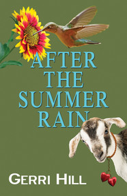 After the Summer Rain by Gerri Hill, 9781642470710