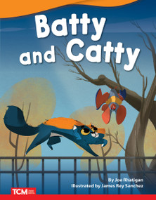 Batty and Catty by Joe Rhatigan, James Sanchez, 9781087601304