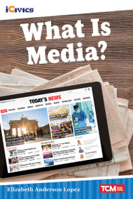 What Is Media? - 9781087605173 by Elizabeth Anderson Lopez, 9781087605173
