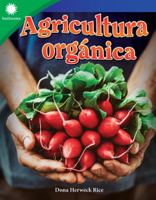 Agricultura orgánica (Spanish Edition) by Dona Herweck Rice, 9781087625270