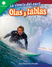 La ciencia del surf (olas y tablas) (Spanish Edition) by Lisa Steele MacDonald, 9781087643786