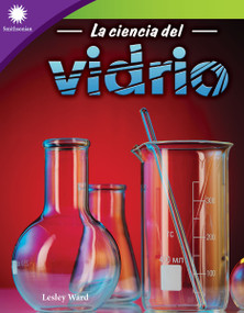 La ciencia del vidrio (Spanish Edition) by Lesley Ward, 9781087644530